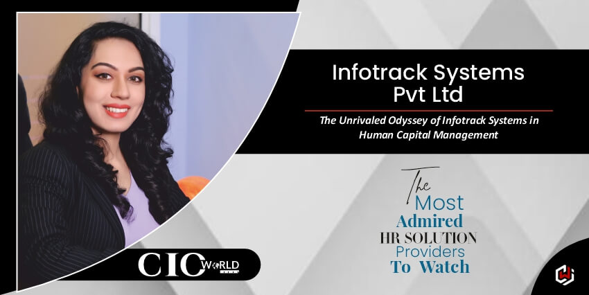 Innovating Tomorrow: The Unrivaled Odyssey of Infotrack Systems in Human Capital Management