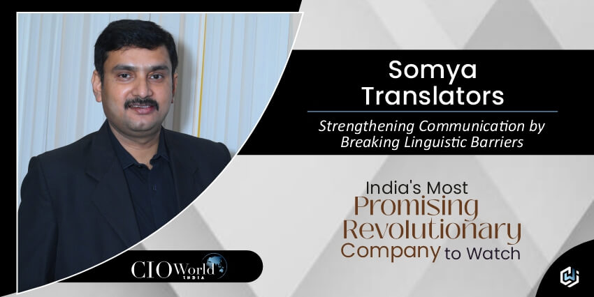 Read more about the article Somya Translators: Strengthening Communication by Breaking Linguistic Barriers